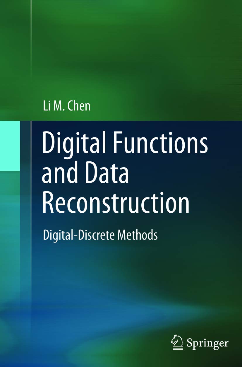 Digital Functions and Data Reconstruction: Essential Methods Guide