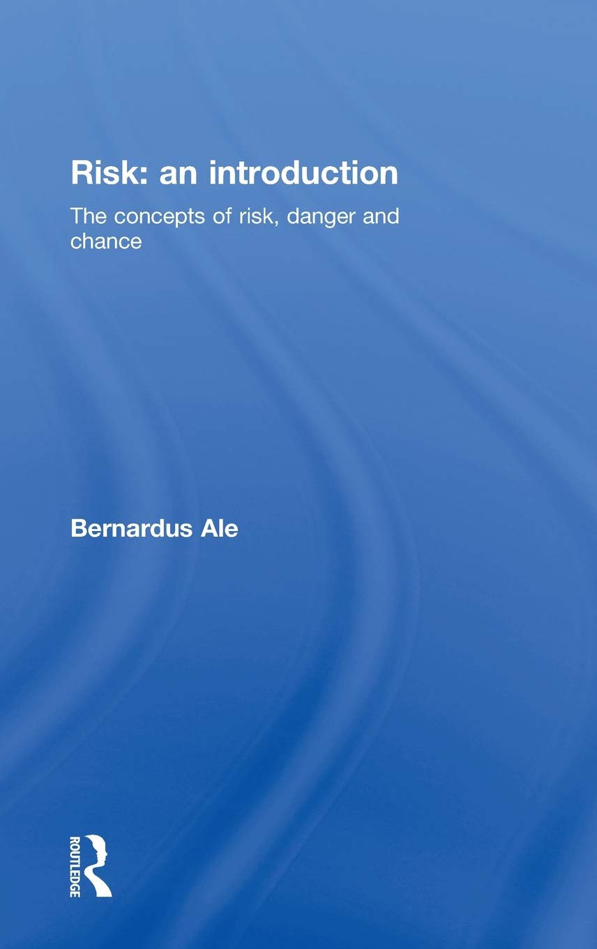 Risk: An Introduction - A Comprehensive Guide to Strategy