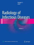 Radiology of Infectious Diseases Volume 2 - Diagnostic Imaging