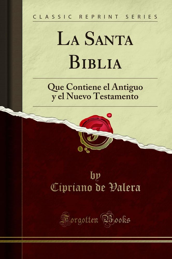 La Santa Biblia: Antiguo y Nuevo Testamento en Espanol