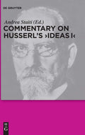 Commentary on Husserl's Ideas I - Clear Guide to Transcendental