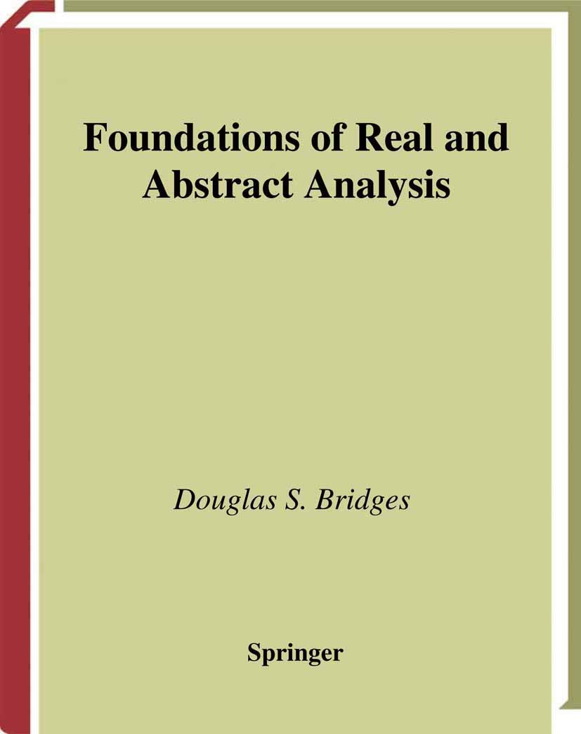 Foundations of Real and Abstract Analysis for Graduate Studies