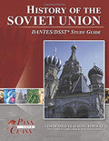 History of the Soviet Union DANTES Study Guide for Success