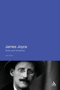 James Joyce: Texts and Contexts - Focused Critical