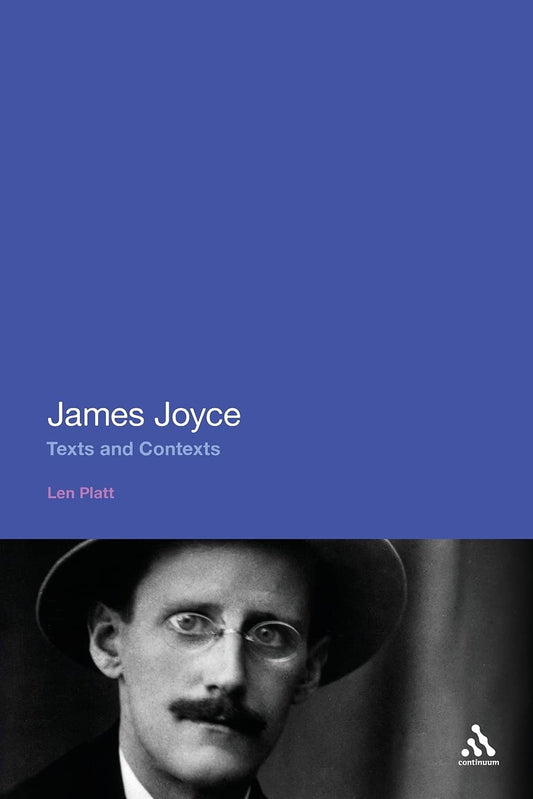 James Joyce: Texts and Contexts - A Comprehensive Exploration