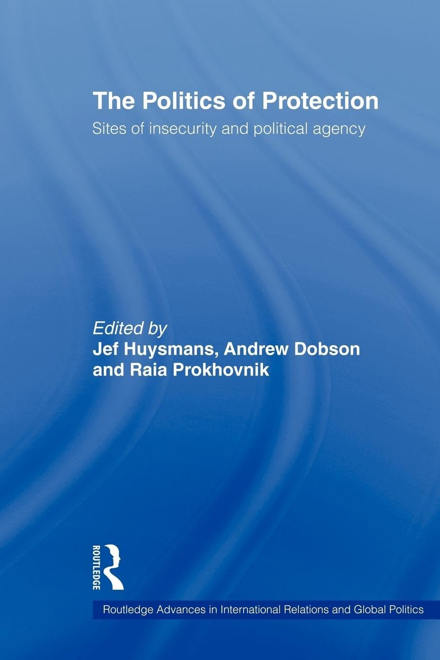 The Politics of Protection: A Deep Dive into Global Politics