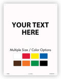 Customizable Plastic Sign with Your Text Here Personalized Message