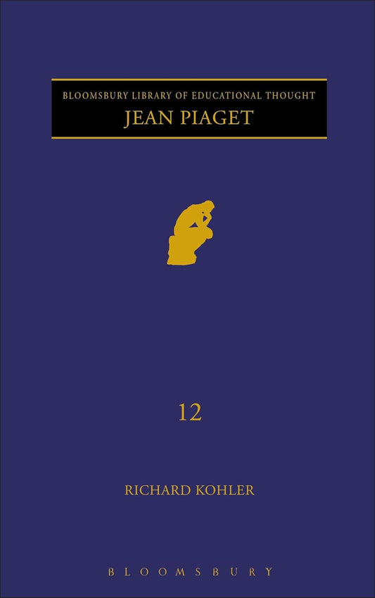 Jean Piaget: A Comprehensive Exploration of Educational Thought