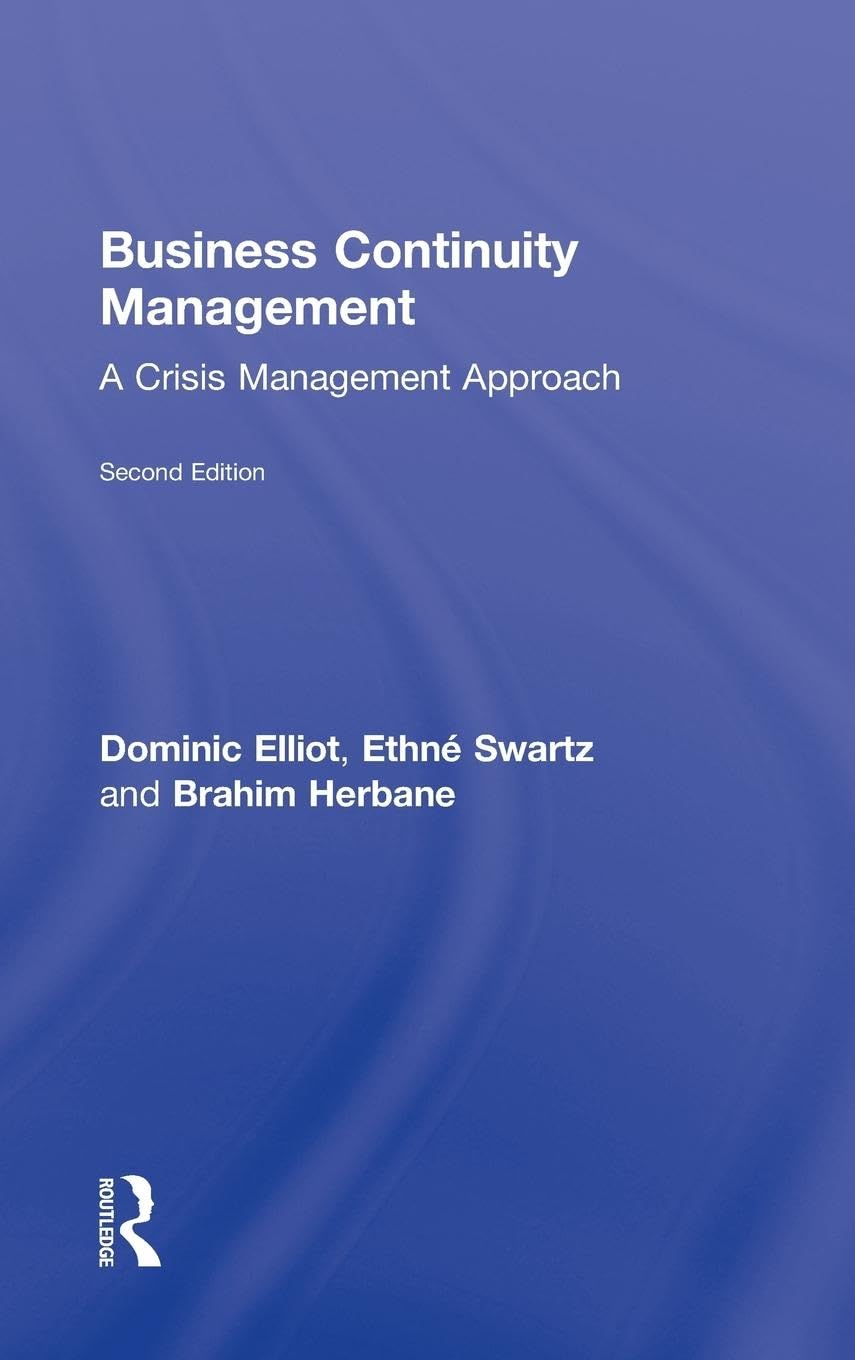 Business Continuity Management: A Critical Approach for Success