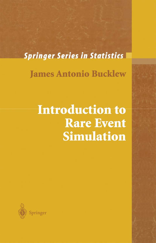 Introduction to Rare Event Simulation: A Comprehensive Guide