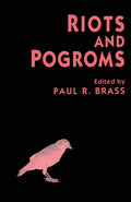 Riots and Pogroms - Comparative Studies for Scholars