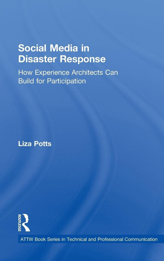 Social Media in Disaster Response: Build for Participation Effectively