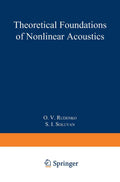 Theoretical Foundations of Nonlinear Acoustics - Technical