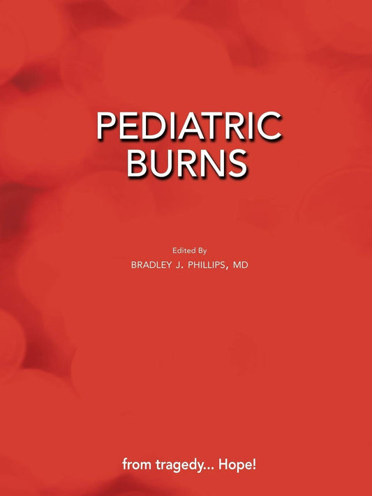 Pediatric Burns: Comprehensive Guide for Medical Professionals