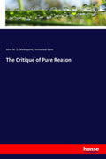 The Critique of Pure Reason by Immanuel Kant - A Deep Dive