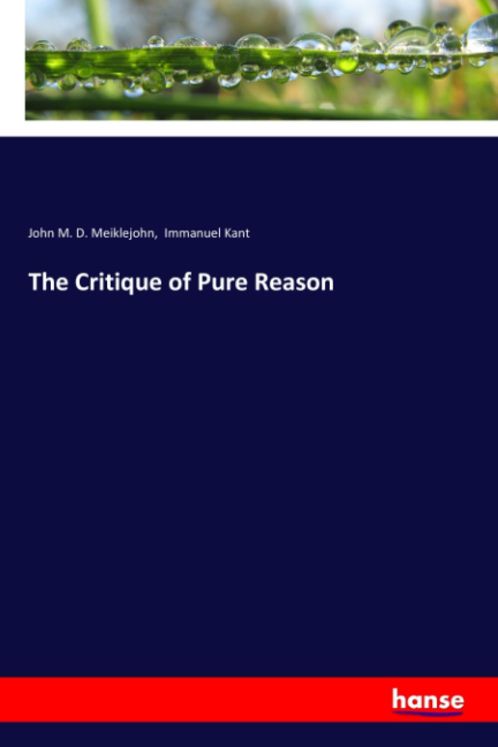 The Critique of Pure Reason by Immanuel Kant - A Deep Dive