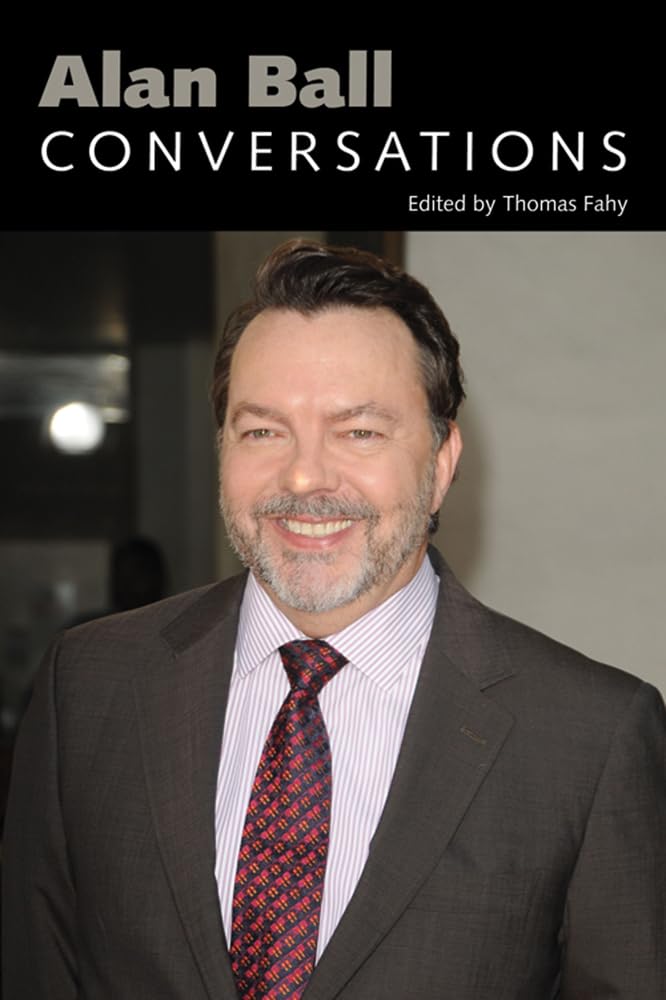 Alan Ball: Conversations - Insightful Dialogues on Television Artistry