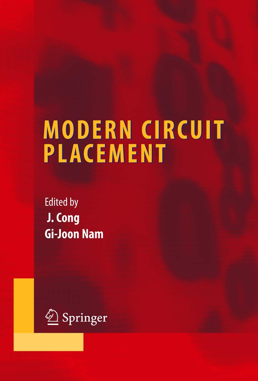 Modern Circuit Placement Best Practices and Results Review