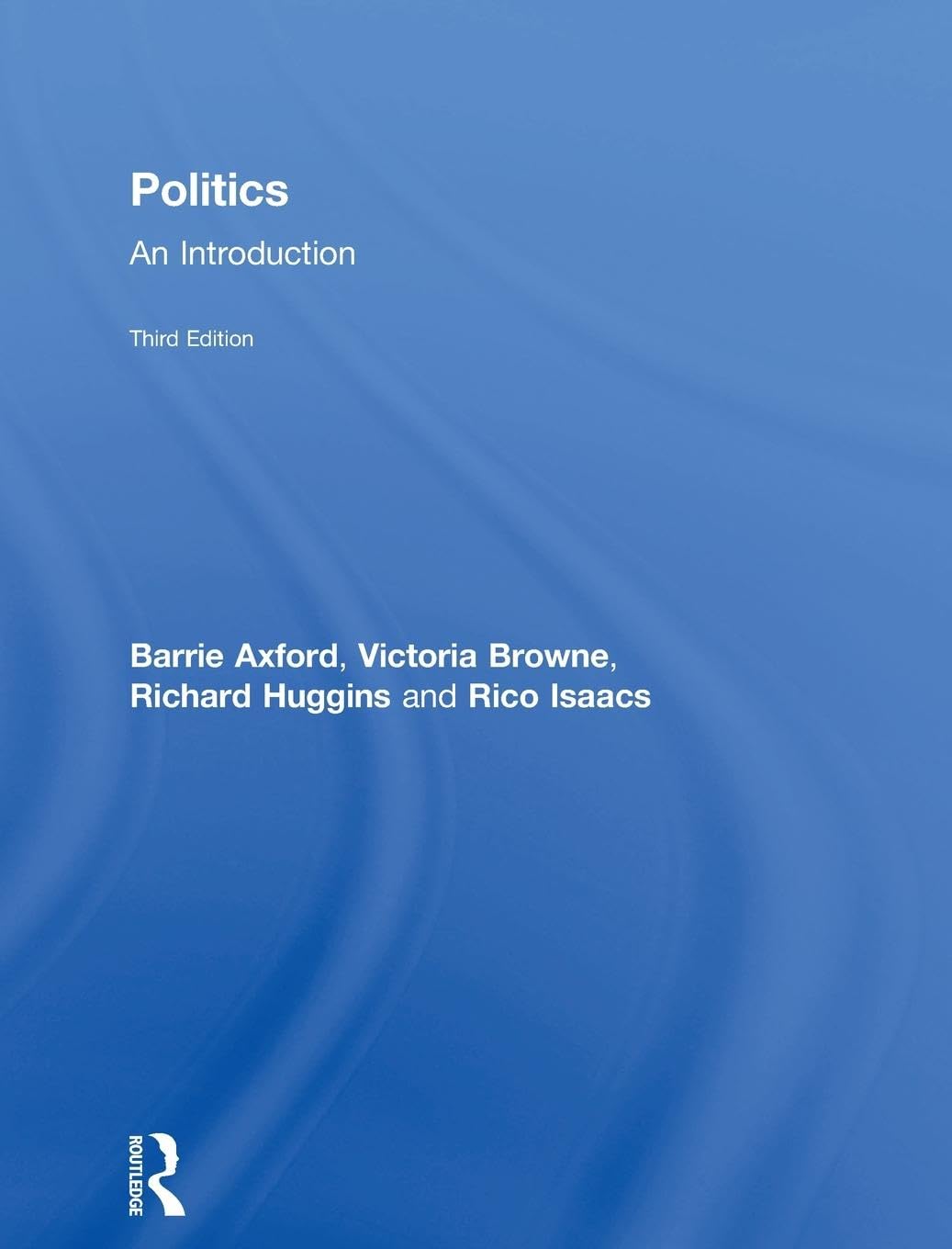 Politics: An Introduction - Essential Guide to Political Ideas