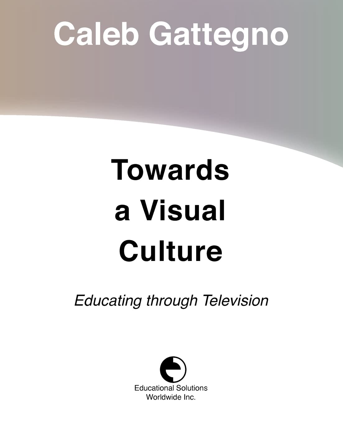Towards a Visual Culture: Educating through Television Review