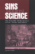 Sins against Science: The Scientific Media Hoaxes of Poe, Twain