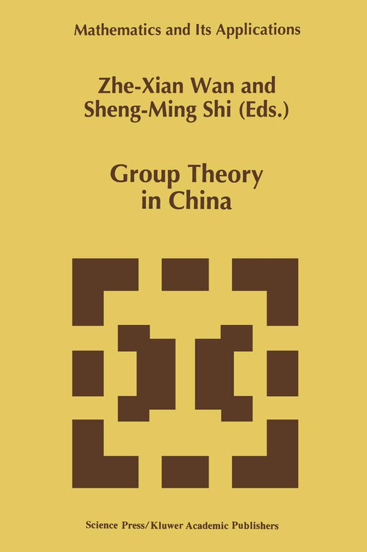 Group Theory in China: Mathematics and Its Applications Review
