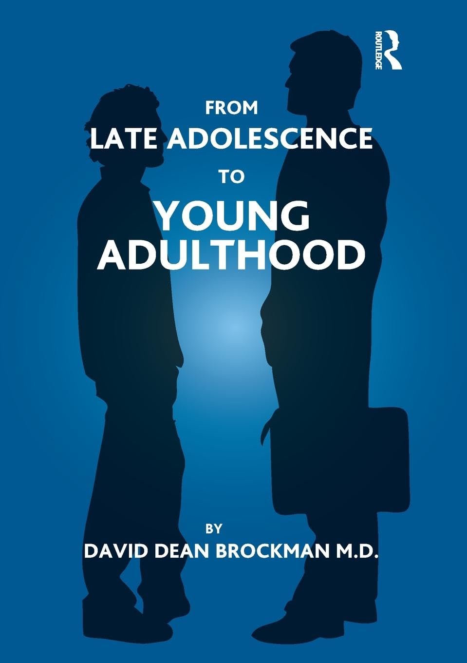 From Late Adolescence to Young Adulthood: A Comprehensive Guide