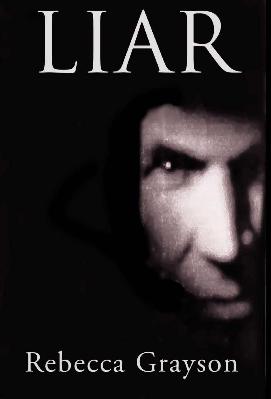 Liar by Rebecca Grayson: A Captivating Journey of Deception