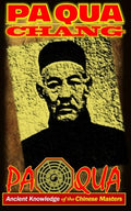 Pa-kua Chang for Self-Defense - Practical Pa Qua Footwork Guide