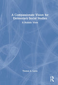 A Compassionate Vision for Elementary Social Studies - Classroom