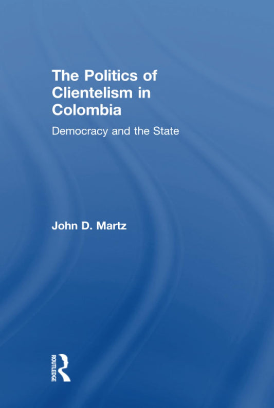 The Politics of Clientelism: Understanding Clientelism Dynamics