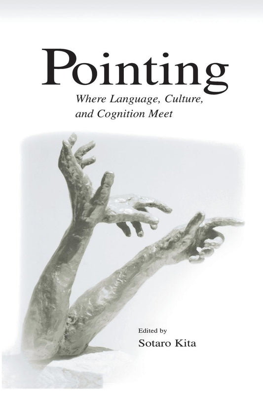 Pointing by Sotaro Kita: A Unique Artistic Exploration