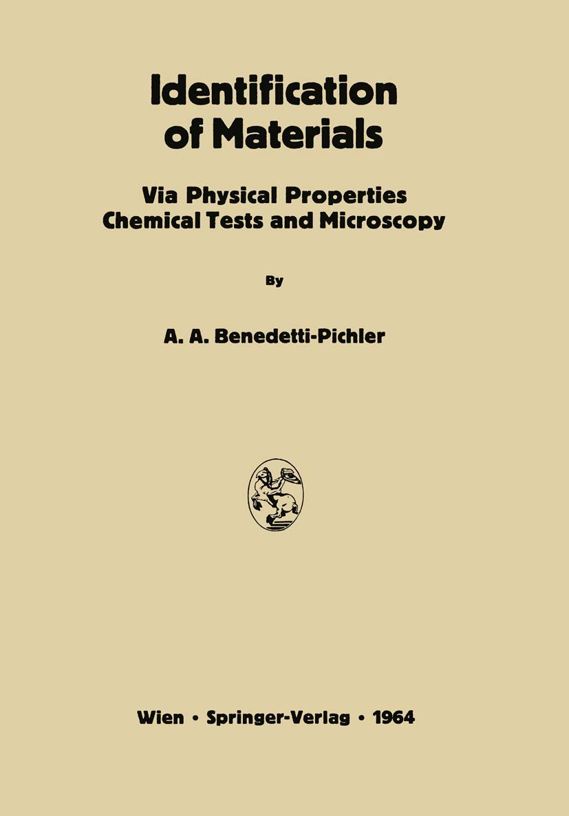 Identification of Materials: Via Physical Properties and Tests