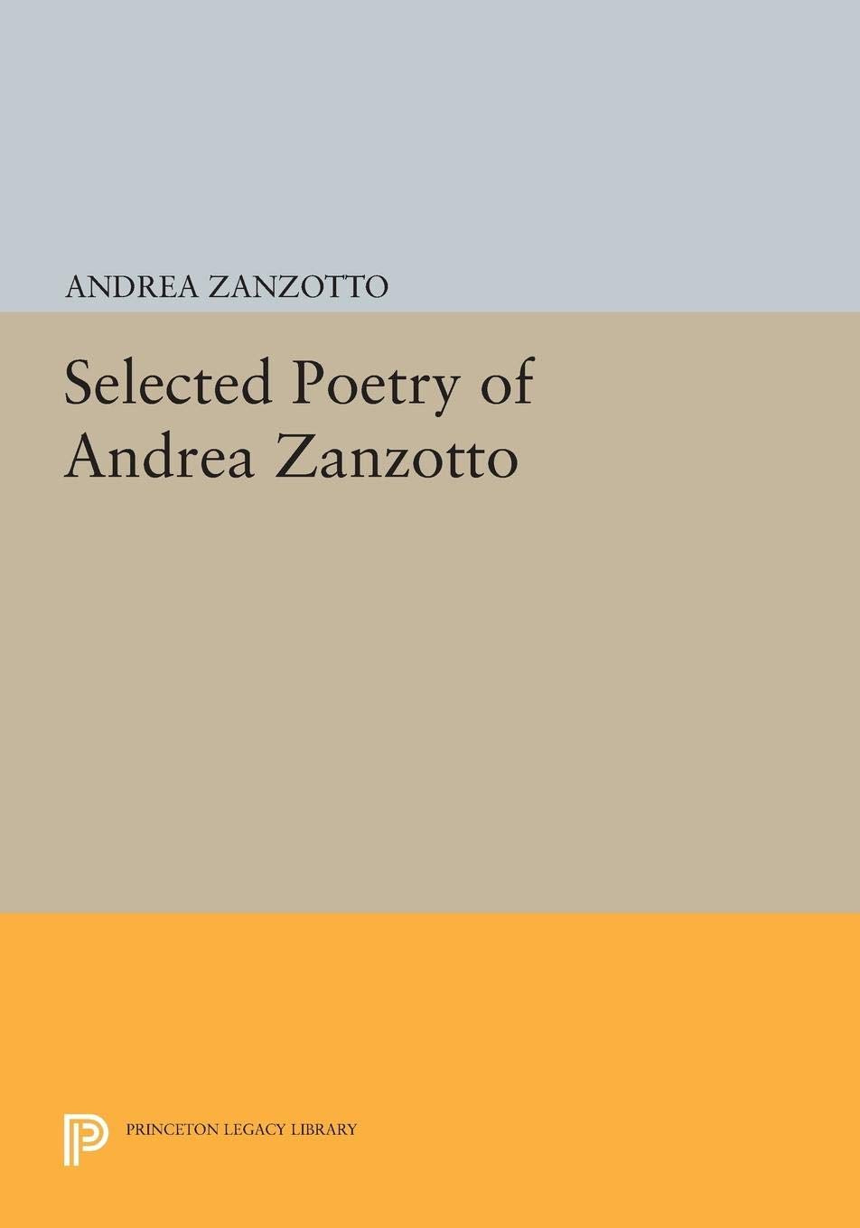 Selected Poetry of Andrea Zanzotto: A Journey Through Language