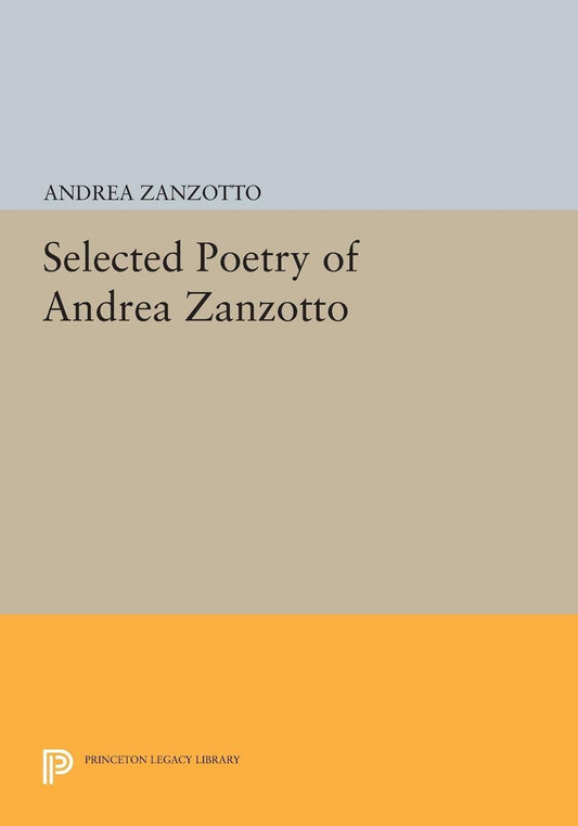 Selected Poetry of Andrea Zanzotto: A Journey Through Language