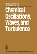 Chemical Oscillations, Waves, and Turbulence - Classic Text on