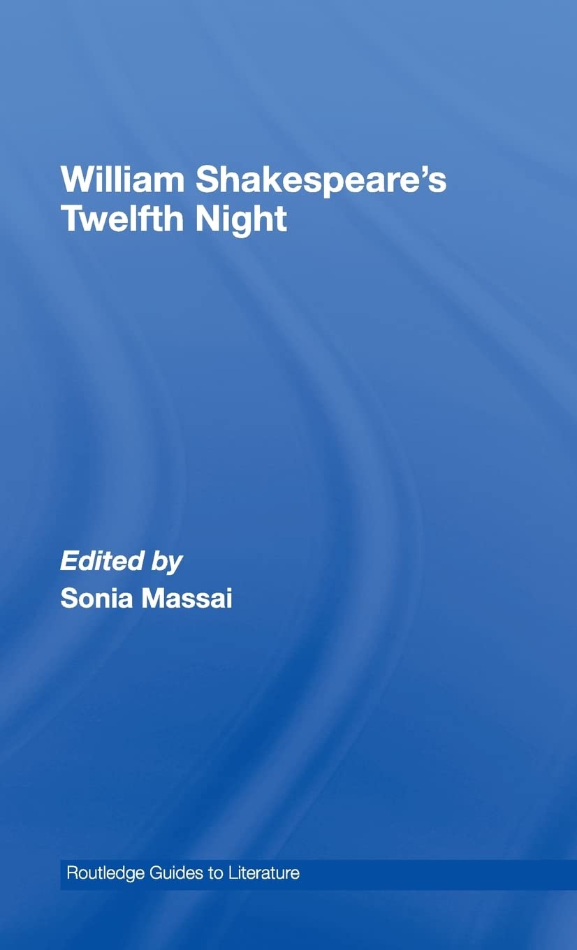 William Shakespeare's Twelfth Night Study Guide for Literature Lovers