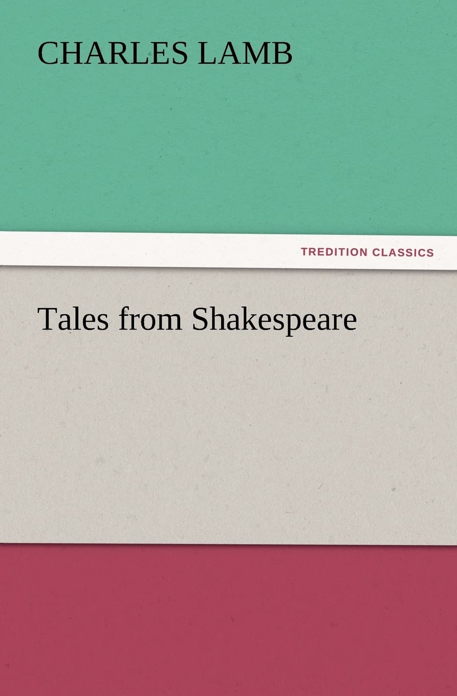 Tales from Shakespeare by Charles Lamb - A Classic Retelling