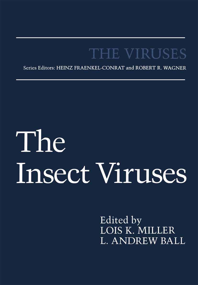 The Insect Viruses: A Comprehensive Guide to Entomopathogenic Viruses
