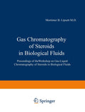 Gas Chromatography of Steroids in Biological Fluids - Workshop