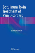 Botulinum Toxin Treatment of Pain Disorders - Evidence-Based
