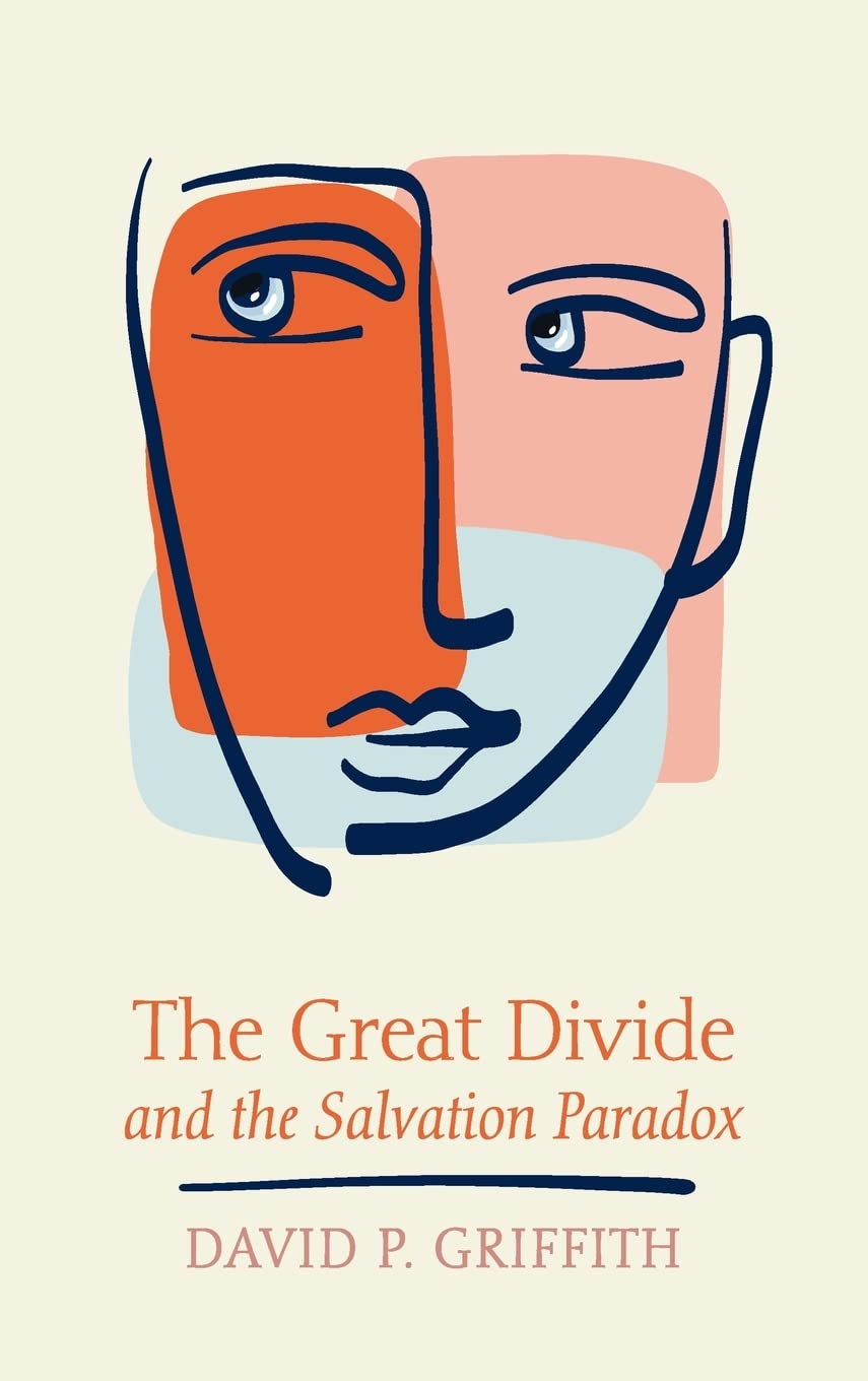 The Great Divide and the Salvation Paradox Book Review