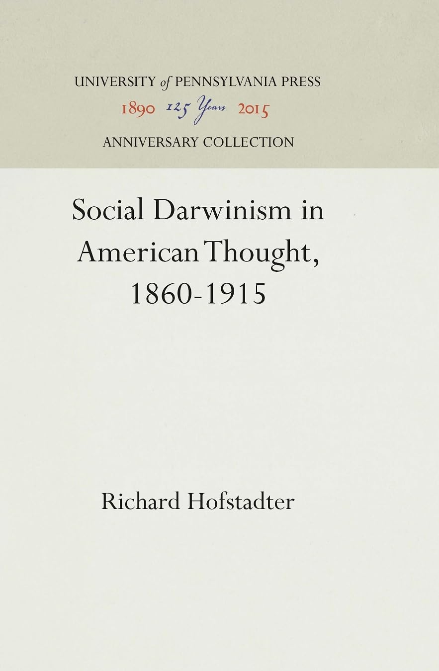 Social Darwinism in American Thought: A Deep Dive into History