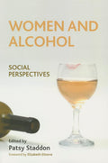 Women and Alcohol: Social Perspectives - Sociological of Treatment