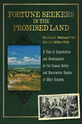 Fortune Seekers in the Promised Land - Historical Nature