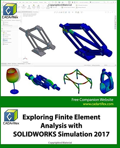 Finite Element Analysis with SOLIDWORKS Simulation 2017 Guide