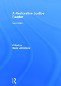 A Restorative Justice Reader - Essential Extracts and Commentary