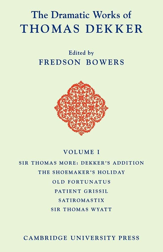 The Dramatic Works of Thomas Dekker 8 Volume Paperback Set Review