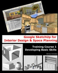 Google Sketchup for Interior Design & Space Planning - Training Course