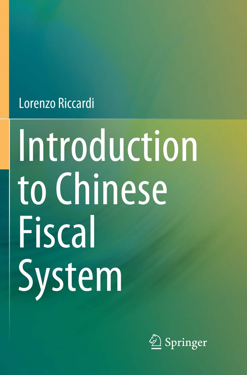 Introduction to Chinese Fiscal System: A Comprehensive Guide